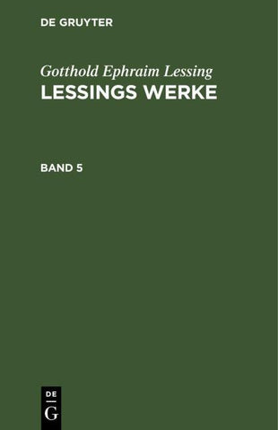 Lessings Werke. Band 5