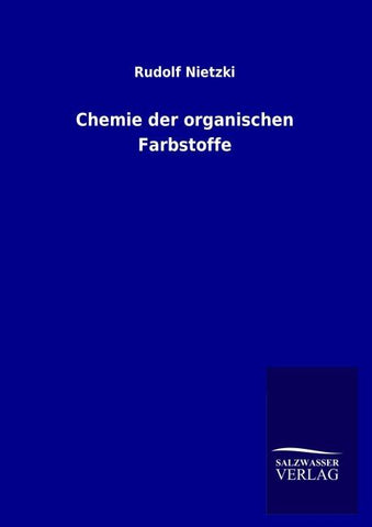 Chemie der organischen Farbstoffe