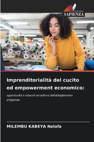 Imprenditorialità del cucito ed empowerment economico: