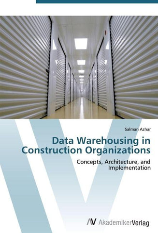 Data Warehousing in Construction Organizations