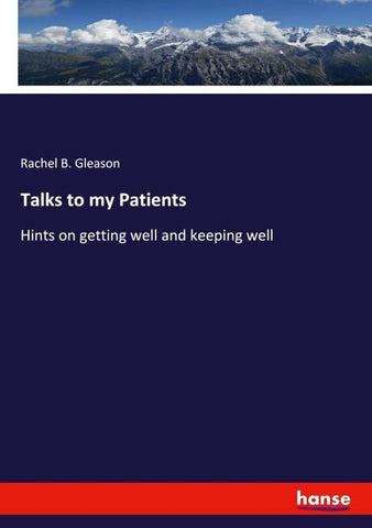 Talks to my Patients