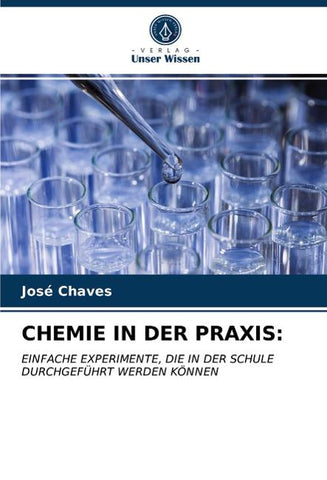 CHEMIE IN DER PRAXIS: