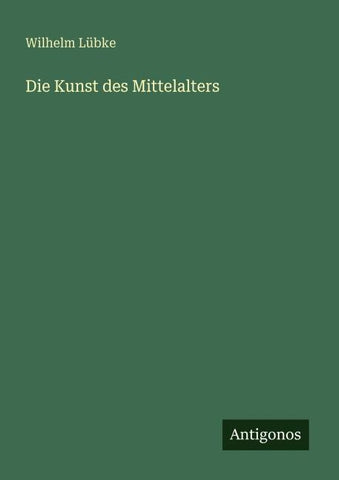 Die Kunst des Mittelalters