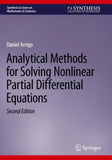 Analytical Methods for Solving Nonlinear Partial Differential Equations