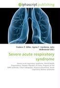 Severe acute respiratory syndrome