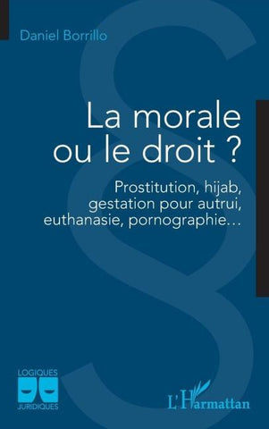 La morale ou le droit ?