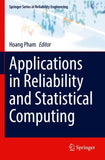 Applications in Reliability and Statistical Computing