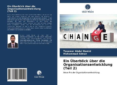 Ein Überblick über die Organisationsentwicklung (Teil 2)