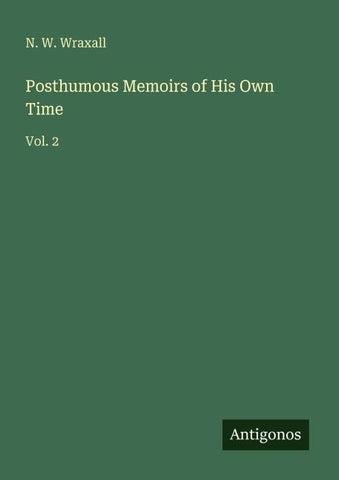 Posthumous Memoirs of His Own Time