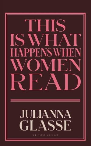 This is What Happens When Women Read