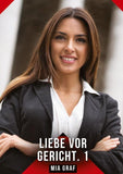Liebe vor Gericht. 1