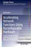 Accelerating Network Functions Using Reconfigurable Hardware