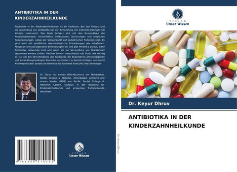 ANTIBIOTIKA IN DER KINDERZAHNHEILKUNDE