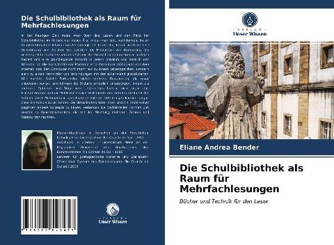 Die Schulbibliothek als Raum für Mehrfachlesungen