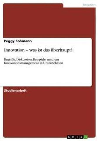 Innovation - was ist das überhaupt?