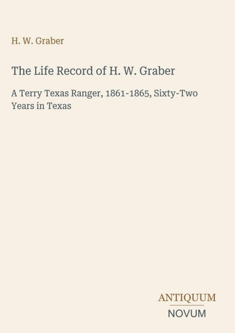 The Life Record of H. W. Graber