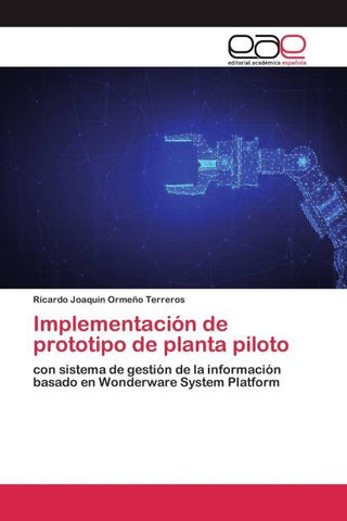 Implementación de prototipo de planta piloto