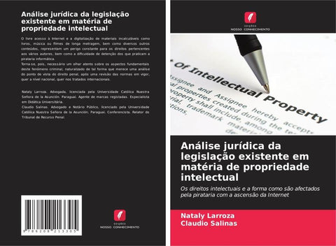 Análise jurídica da legislação existente em matéria de propriedade intelectual