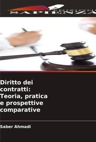 Diritto dei contratti: Teoria, pratica e prospettive comparative