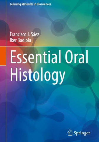 Essential Oral Histology
