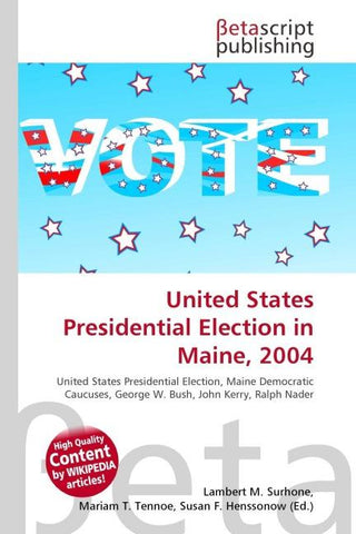 United States Presidential Election in Maine, 2004