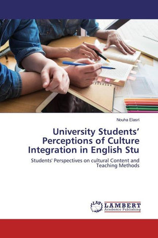 University Students' Perceptions of Culture Integration in English Stu