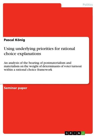 Using underlying priorities for rational choice explanations