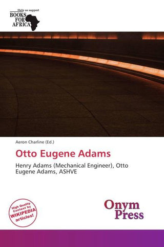 Otto Eugene Adams