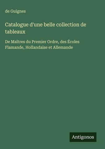 Catalogue d'une belle collection de tableaux