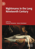 Nightmares in the Long Nineteenth Century