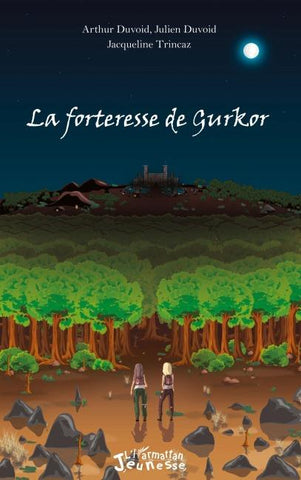 La forteresse de Gurkor