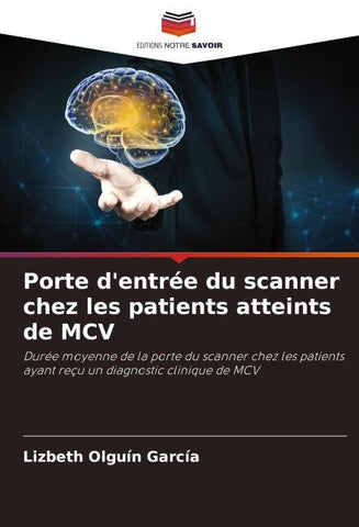 Porte d'entrée du scanner chez les patients atteints de MCV