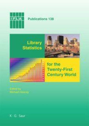 Library Statistics for the Twenty-First Century World