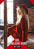 Die heimliche Hure