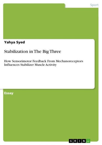 Stabilization in The Big Three