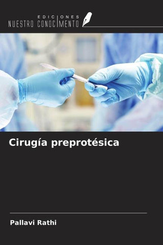 Cirugía preprotésica