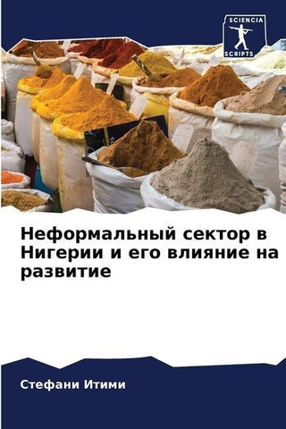 Neformal'nyj sektor w Nigerii i ego wliqnie na razwitie
