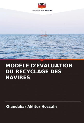 MODÈLE D'ÉVALUATION DU RECYCLAGE DES NAVIRES
