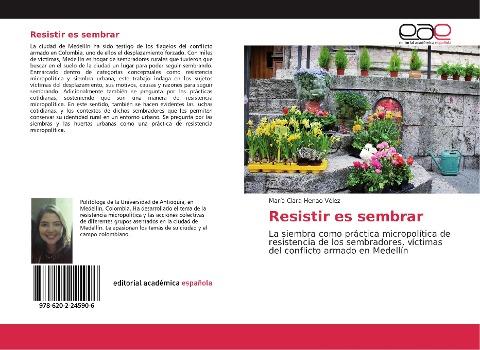 Resistir es sembrar