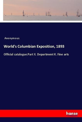 World's Columbian Exposition, 1893
