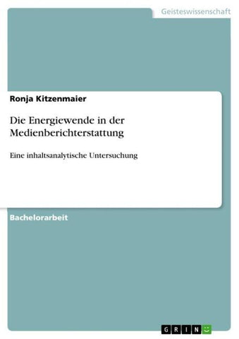 Die Energiewende in der Medienberichterstattung