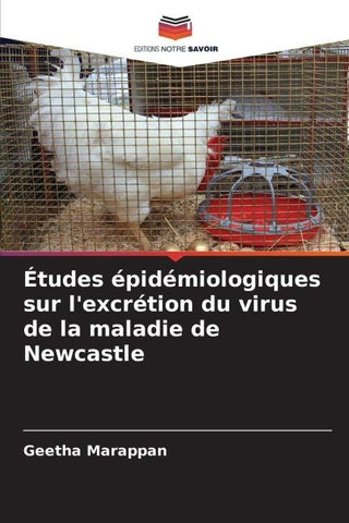 Études épidémiologiques sur l'excrétion du virus de la maladie de Newcastle