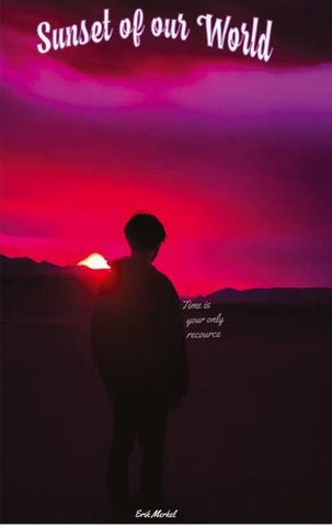 Sunset of our world