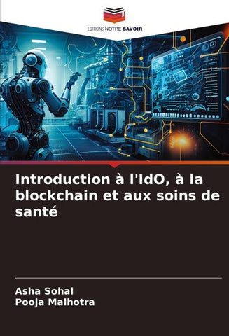 Introduction à l'IdO, à la blockchain et aux soins de santé