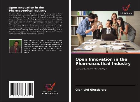 Open Innovation in the Pharmaceutical Industry