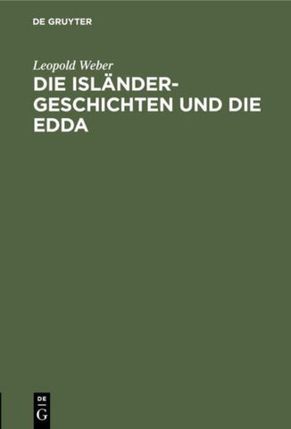 Die Isländer-Geschichten und die Edda