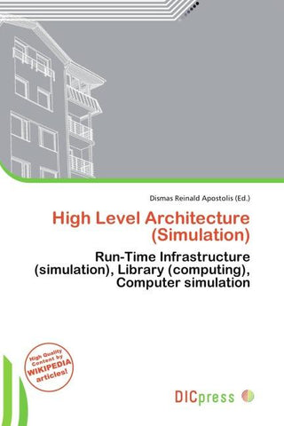 High Level Architecture (Simulation)