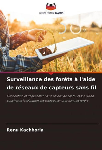 Surveillance des forêts à l'aide de réseaux de capteurs sans fil