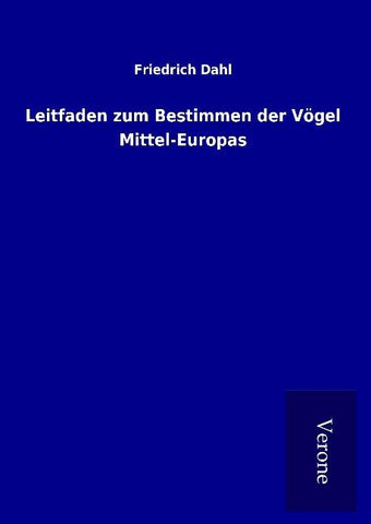 Leitfaden zum Bestimmen der Vögel Mittel-Europas