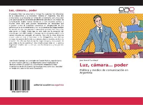 Luz, cámara... poder